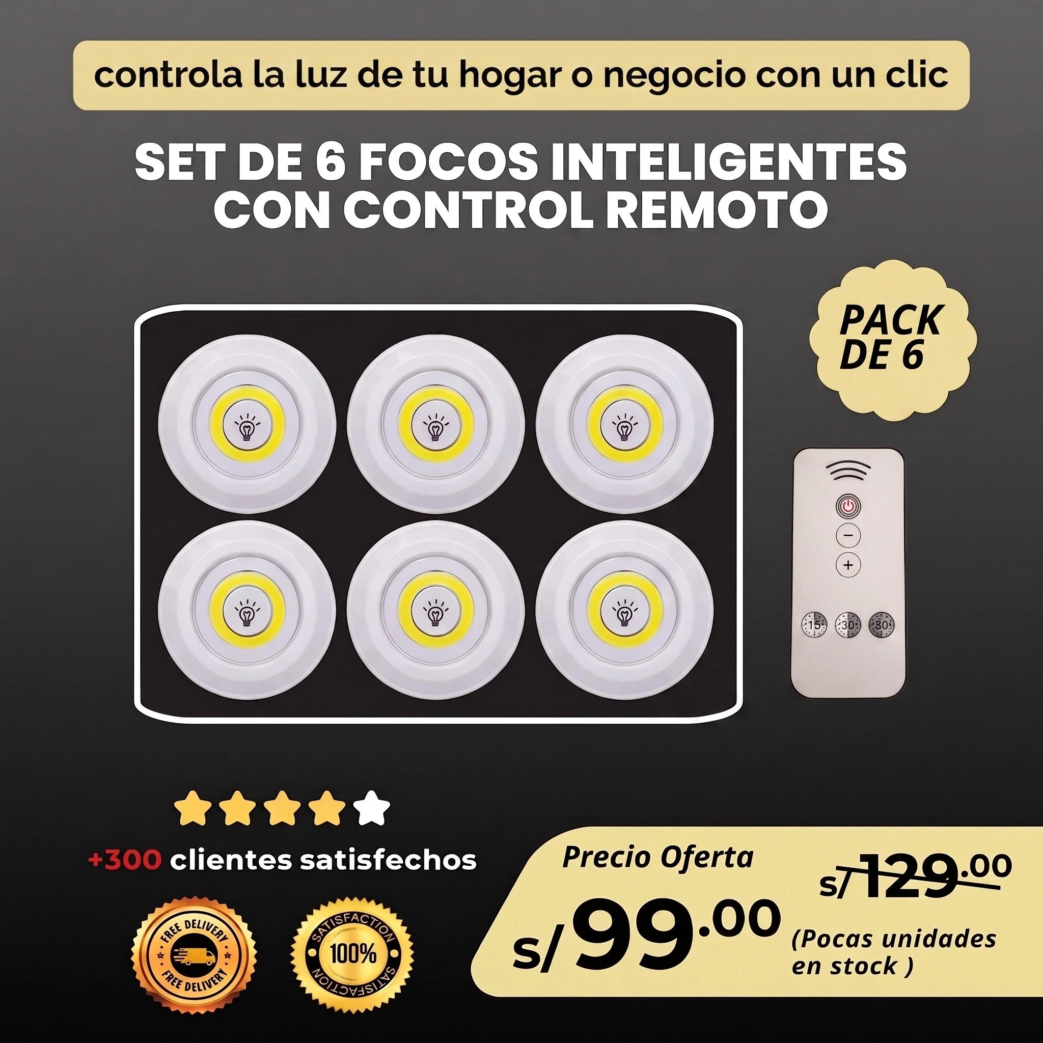 FOCO INTELIGENTE REMOTO ( PACK DE 6 )